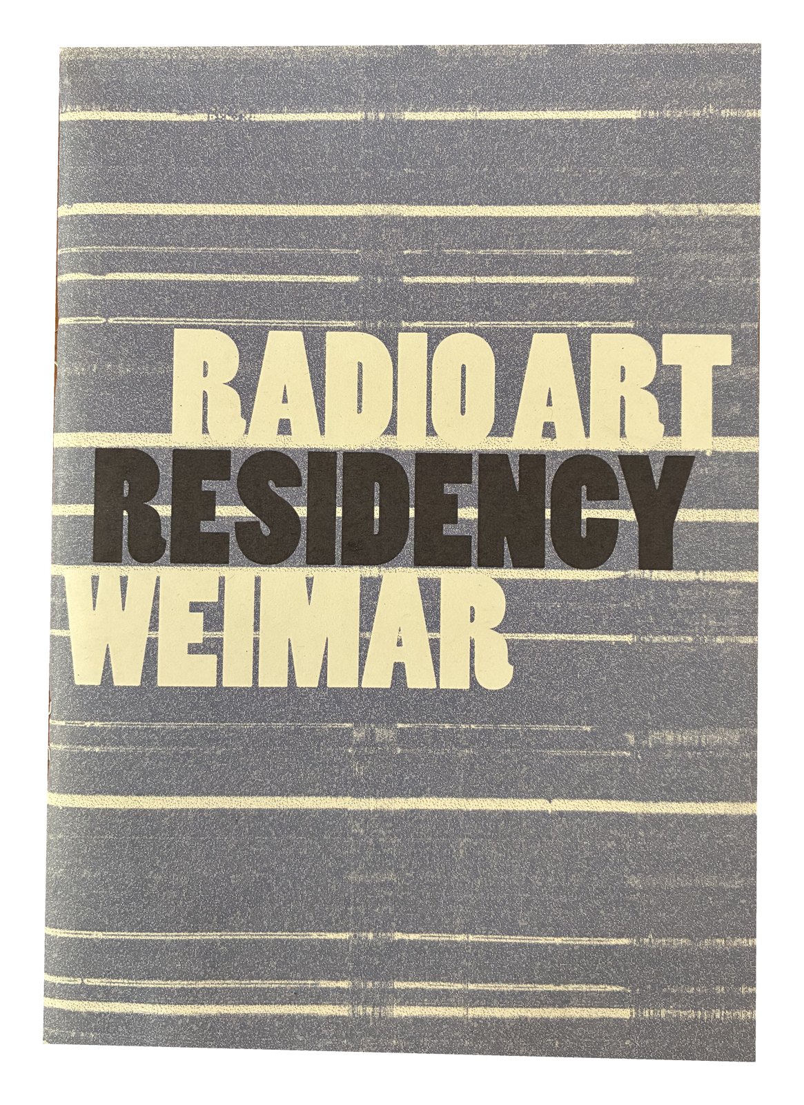 Cover of the Radio Art Residency Weimar publication